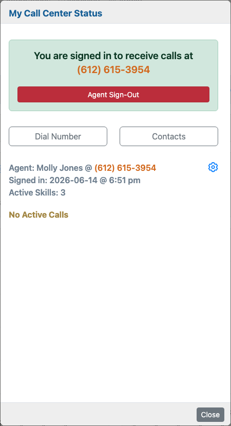 My Call Center Status panel showing the signed-in state, call-routing phone number, and active skills count.