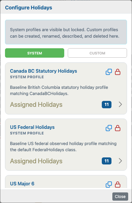 Configure Holidays window showing system holiday profiles