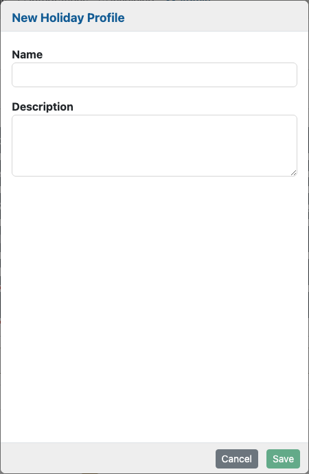 New Holiday Profile form with Name and Description fields